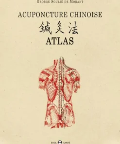 Acuponcture Chinoise – Atlas