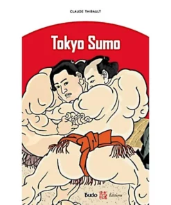 Tokyo Sumo – Budo Editions