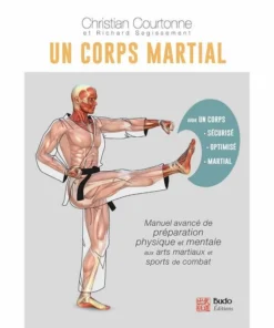 Un corps Martial – Budo Editions