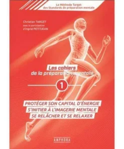 Les cahiers de la préparation mentale – Amphora