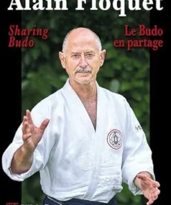 Le Budo en Partage – Sharing Budo